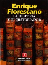 book La Historia Y El Historiador