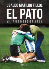 book El Pato: Mi autobiografía