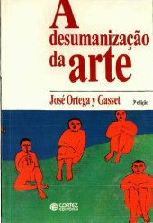 book A Desumanização da Arte