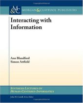 book Interacting with Information (Synthesis Lectures on Human-Cenered Informatics)