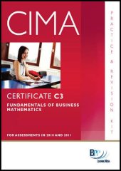 book CIMA - C03 Fundamentals of Business Mathematics: Revision Kit