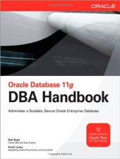 book Oracle Database 11g DBA Handbook (Osborne ORACLE Press Series)