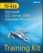 book Self-Paced Training Kit (Exam 70-433): Microsoft SQL Server 2008-Database Development