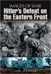 book Hitler's Defeat on the Eastern Front.