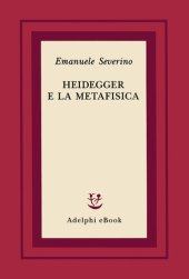 book Heidegger e la metafisica