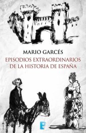 book Episodios extraordinarios de la historia de España