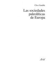 book Las Sociedades Paleoliticas De Europa