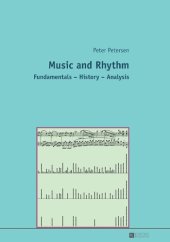 book Music and Rhythm: Fundamentals - History - Analysis