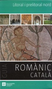 book Litoral i prelitoral nord (Romanesque art of Catalonia. Northern seashore)