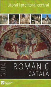 book Litoral i prelitoral central (Romanesque art of Catalonia. Central seashore)