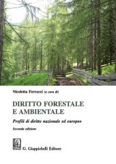 book Diritto forestale e ambientale. Profili di diritto nazionale ed europeo