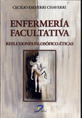 book Enfermería facultativa: Reflexiones filosófico-éticas