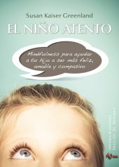 book El niño atento: 186 (Biblioteca de Psicología)