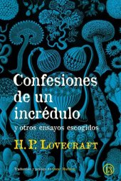 book Confesiones de un incrédulo y otros ensayos escogidos