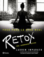 book Yoga para la vida real. Retox