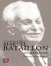 book Un humanista del siglo XX: Marcel Bataillon