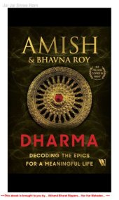 book Dharma: Decoding the Epics for a Meaningful Life