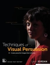 book Techniques of Visual Persuasion: Create Powerful Images That Motivate