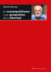 book El cosmopolitismo y las geografías de la libertad