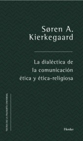 book La dialéctica de la comunicación ética y ético-religiosa