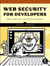 book Web Security for Developers: Real Threats, Practical Defense