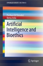 book Artificial Intelligence and Bioethics