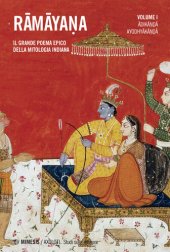 book Ramayana. Il grande poema epico della mitologia indiana. Adikanda, Ayoshyakanda