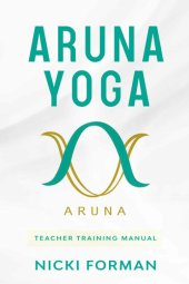 book Aruna Yoga Teacher Training Manual