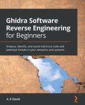 book Ghidra Software Reverse Engineering for Beginners