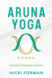 book Aruna Yoga Teacher Training Manual