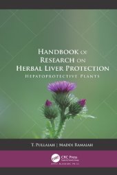 book Handbook of Research on Herbal Liver Protection: Hepatoprotective Plants