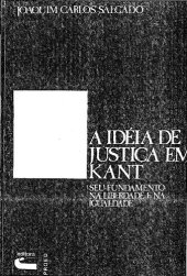 book A ideia de justiça em Kant: seu fundamento na liberdade e na igualdade