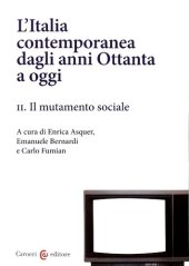 book L'Italia contemporanea dagli anni Ottanta a oggi. Il mutamento sociale