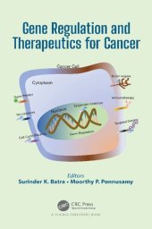 book Gene Regulation and Therapeutics for Cancer