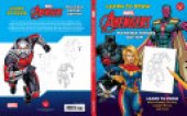 book Learn to Draw Marvel Avengers, Mightiest Heroes Edition: Learn to Draw Black Panther, Ant-man, Captain Marvel, and More! Mightiest Heroes Edition