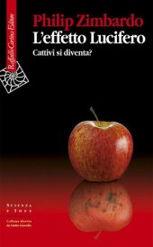 book L'effetto Lucifero. Cattivi si diventa?