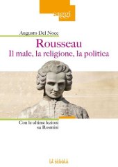 book Rousseau. Il male, la religione, la politica