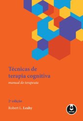 book Técnicas de terapia cognitiva : manual do terapeuta