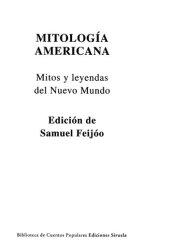 book Mitología americana: Mitos y leyendas del Nuevo Mundo