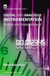 book Digital and Analogue Instrumentation: Testing and measurement: Testing and measurement