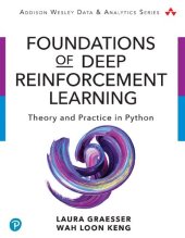 book Foundations of Deep Reinforcement Learning: Theory and Practice in Python