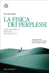 book La fisica dei perplessi: L’incredibile mondo dei quanti