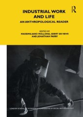 book Industrial Work and Life: An Anthropological Reader