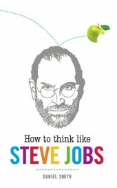 book How to Think Like Steve Jobs