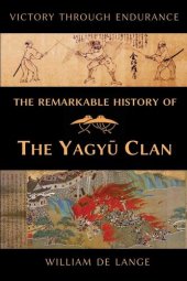 book The Remarkable History of the Yagyu Clan