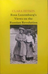 book Rosa Luxemburg's Views On The Russian Revolution