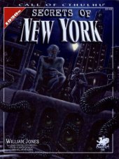 book Secrets Of New York: A Mythos Guide to the City That Never Sleeps