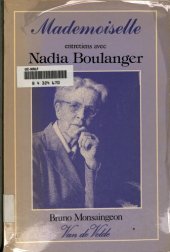 book Mademoiselle : entretiens avec Nadia Boulanger