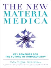 book The new materia medica: volume 1