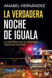 book La verdadera noche de Iguala